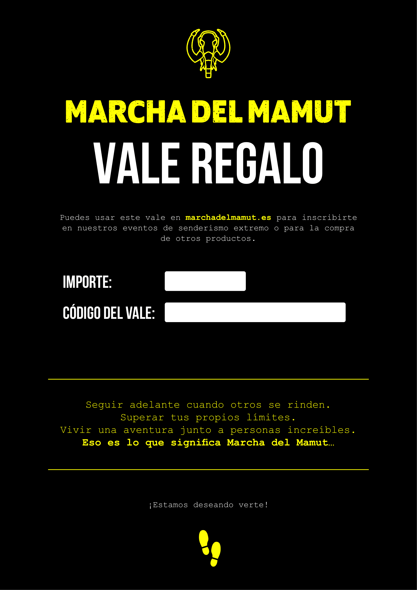 Vale regalo Marcha del Mamut